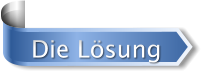 Die Lösung