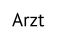 Arzt